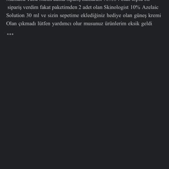 Eksik Ürün Ve İletişim Sorunu