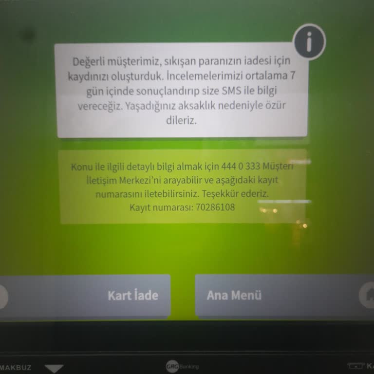 ATM'de Sıkışan Para: 7 Gün Beklemek Zorunda Mıyım?