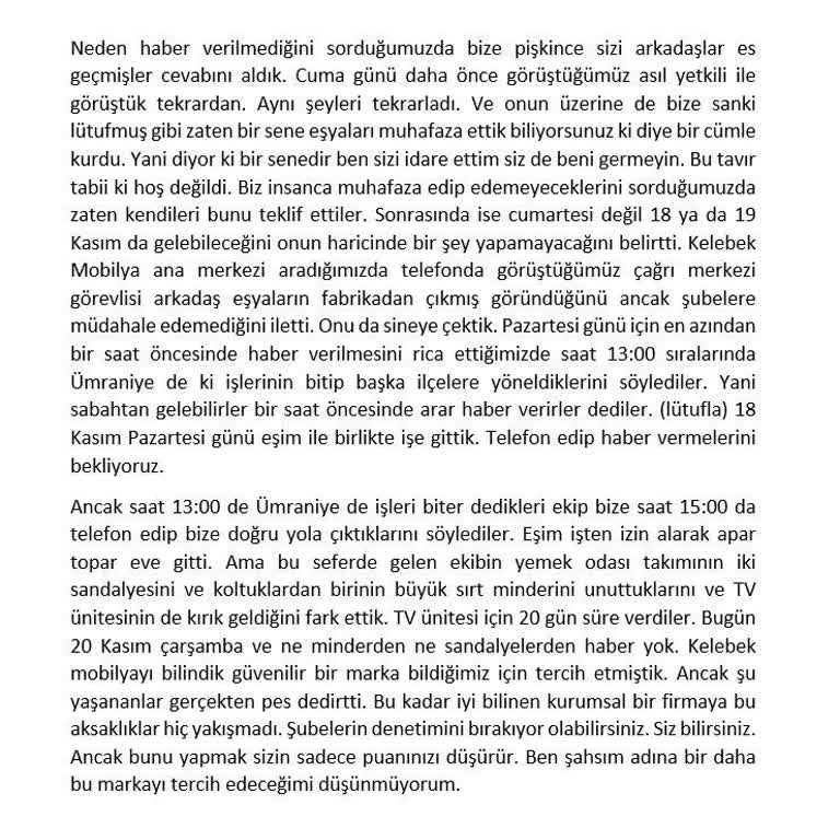 Kelebek Mobilya'dan Beklenmedik Teslimat Sorunu