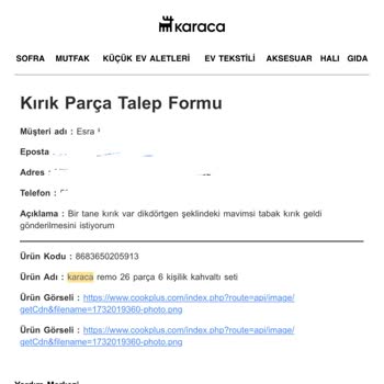 Karaca'dan Aldığım Ürünlerde Sürekli Sorun Yaşıyorum!