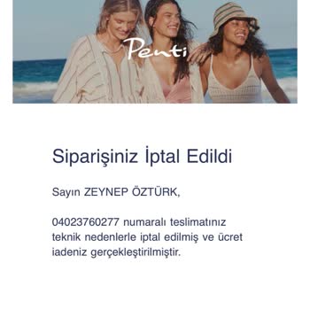 Penti'nin İptal Edilen Siparişi Ve Müşteri Hizmetleri Hayal Kırıklığı
