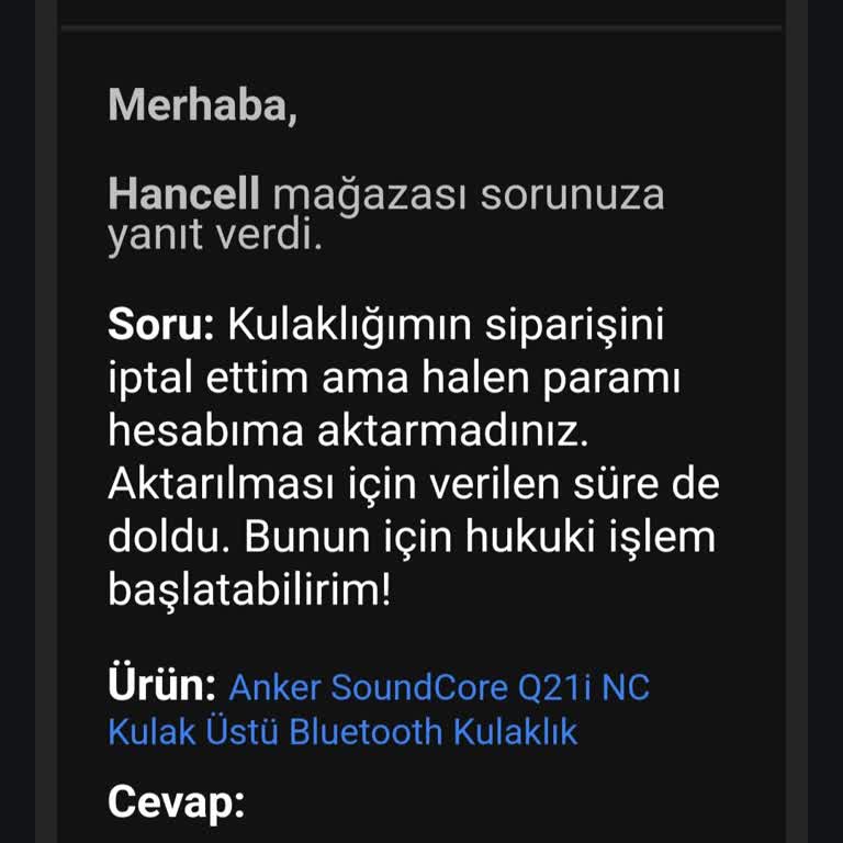 İade Edilmeyen Para Ve Müşteri İlgisizliği
