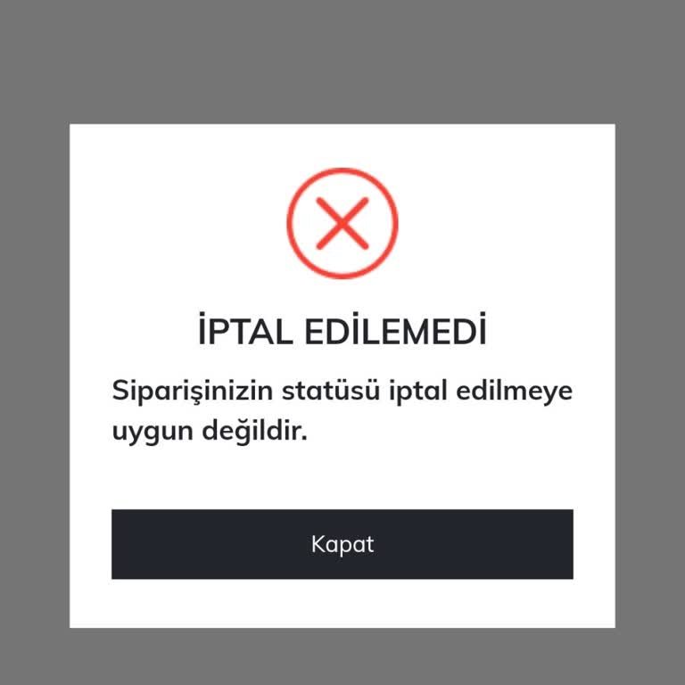 İptal Edilemeyen Sipariş Sorunu