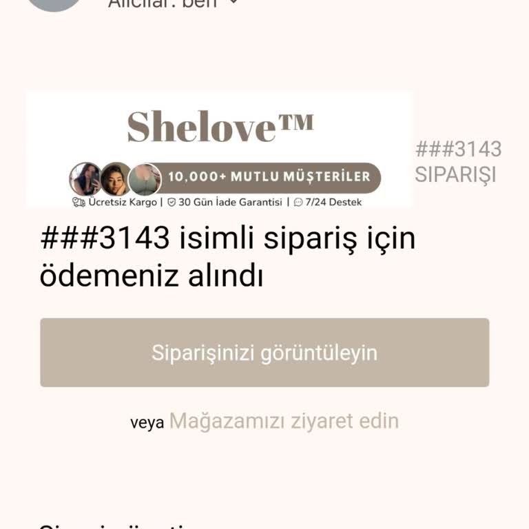 Shelove.co Ürün Elime Gelmedi!