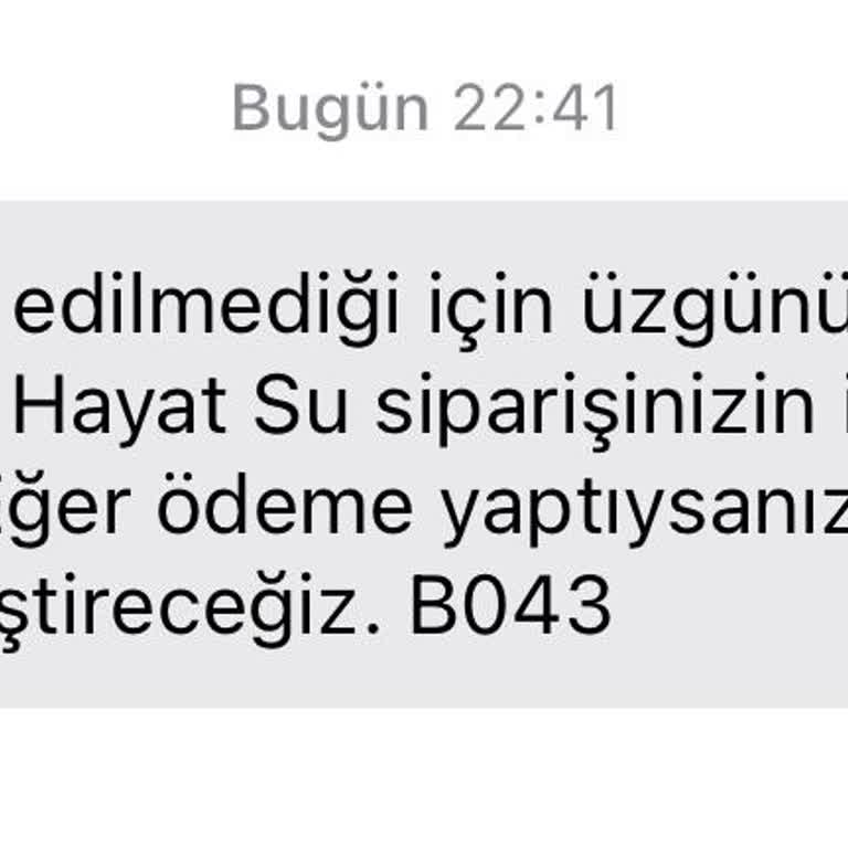 Hayat Su Siparişlerinde Sürekli Gecikme Ve İletişimsizlik Sorunu