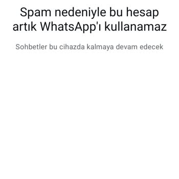 WhatsApp Hesabım Yanlışlıkla Kapatıldı!