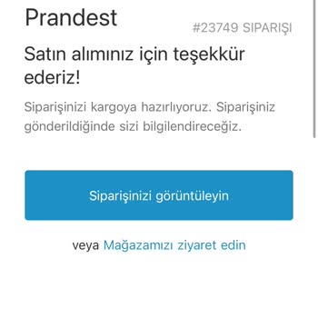 Prandest Siparişin Kargoya Verilmemesi