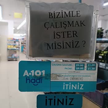 A101 Mağaza Çalışma Saatleri Ve Müşteri Hizmeti Sorunu