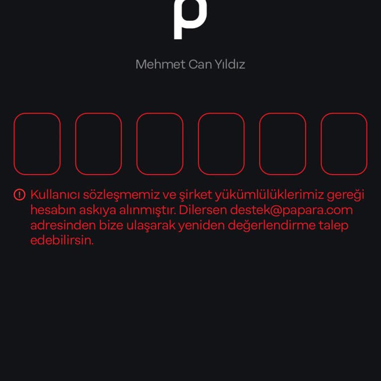 Papara Hesabımın İncelemesi Sonuçsuz Kaldı