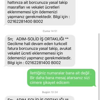 Sürekli Aramalar Ve Yanıltıcı Mesajlar Hakkında Şikayet