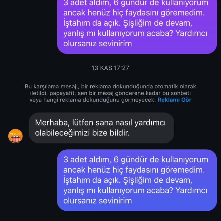Papayafit Ürünleri Beklentileri Karşılamıyor