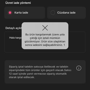Kargoya Verilmeyen Ürün Ve İptal Sorunu