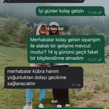 Geciken Sipariş Ve İletişimsizlik Sorunu