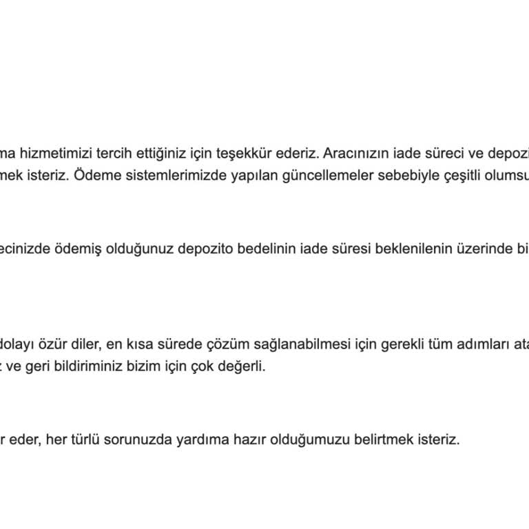 Araç Kiralama Şirketinin İade Sürecindeki Amatörlüğü