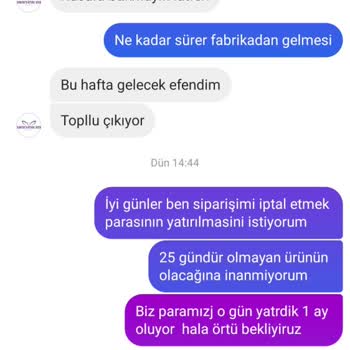 Sipariş Gecikmesi Ve İade Sorunu