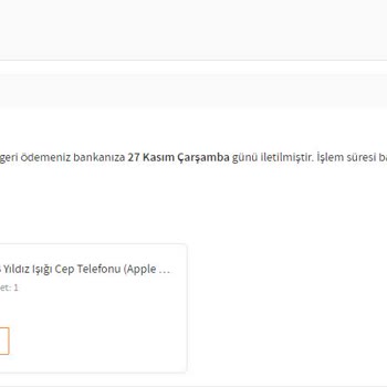 İade Süreci Mağduriyeti Ve İletişim Sorunu