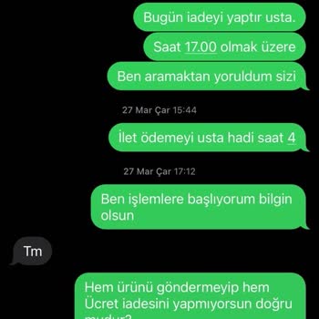 Ürün Gönderilmeyen Ve İade Yapılmayan Alışveriş