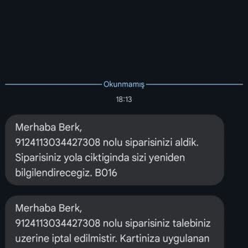 Siparişler Habersiz İptal Ediliyor, Müşteri Memnuniyeti Sıfır!