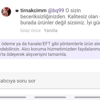 Kalitesiz Ürün Ve Saygısız Satıcı Sorunu