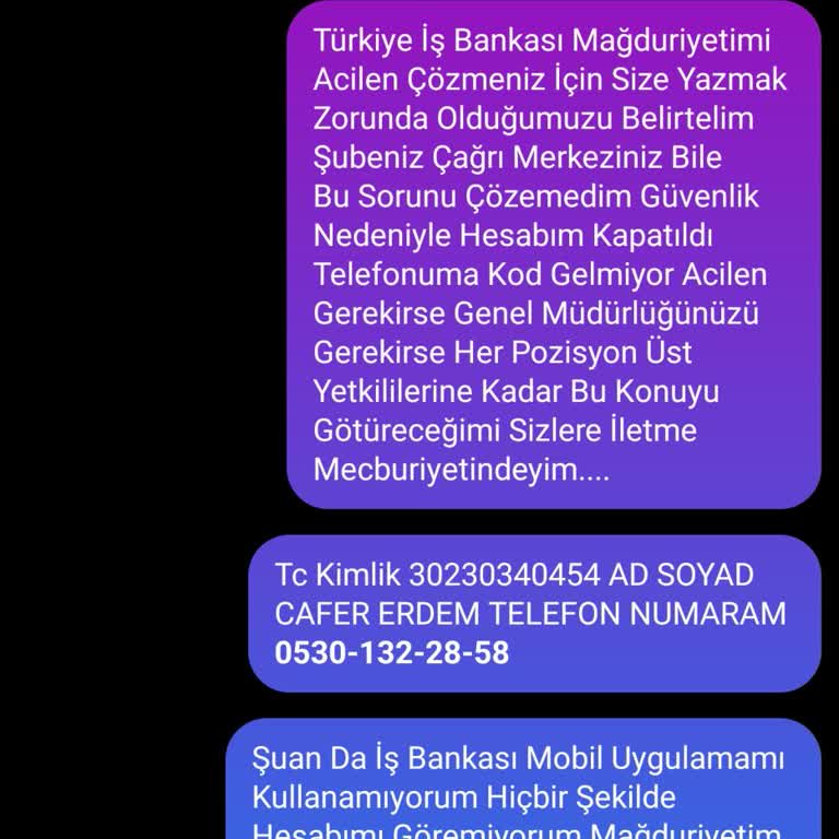 İş Bankası'nda Güvenlik Sorunu Ve Hesap Kapatma Mağduriyeti