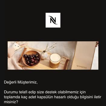 Nespresso Siparişlerinde Yine Deforme Kapsüller Ve Yetersiz Destek