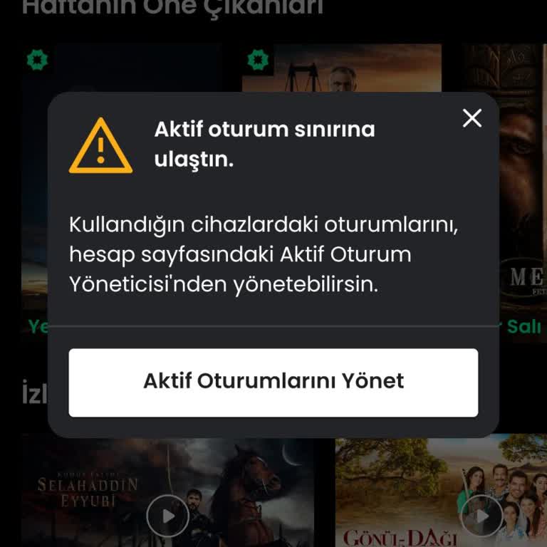 Aktif Oturum Sınırı Sorunu İzleme Keyfimizi Kaçırıyor