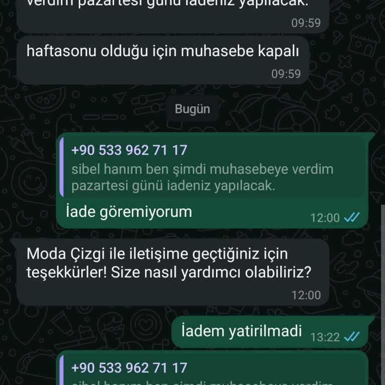 Moda Çizgi'den Alınan Ürün Gönderilmedi Ve İade Yapılmadı