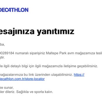 Decathlon Maltepe Park AVM'de Teslimat Sorunu Ve İletişim Eksikliği