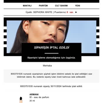 Sephora'dan İptal Edilen Sipariş Ve Yapılmayan Para İadesi