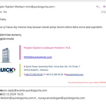 Quick Sigorta İle Zeyil İşlemi Çıkmazı: Çözüm Yok