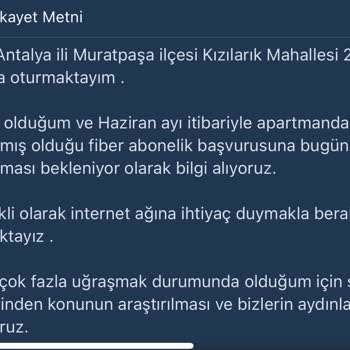 Fiber İnternet Başvurumuzda Süreç Yönetimi Sorunu