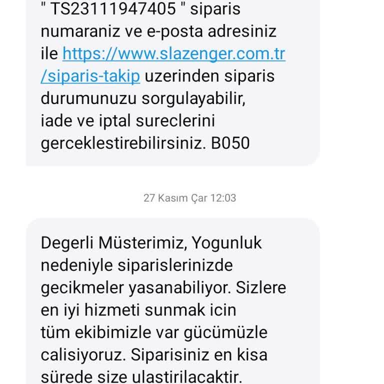 Slazenger Mont Siparişimdeki Gecikme Ve İletişim Sorunları