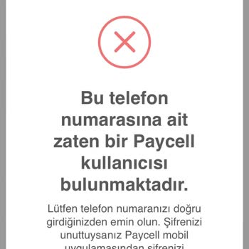 Paycell Kayıt Sorunu: Kullanıcı Olmadan Kayıtlı Görünme