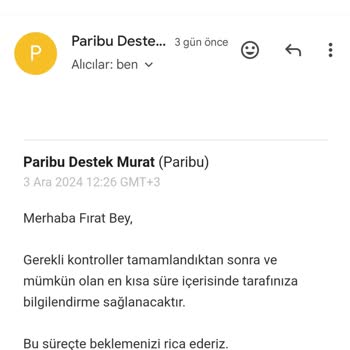 Paribu'da Uzayan Evrak İnceleme Süreci Ve Çözüm Eksikliği