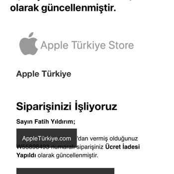Apple Türkiye'den Ücret İadesi Sorunu