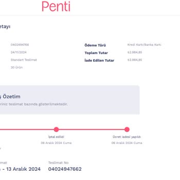 Penti'nin İptal Edilen Siparişleri Ve 12 Günlük Bekleyiş