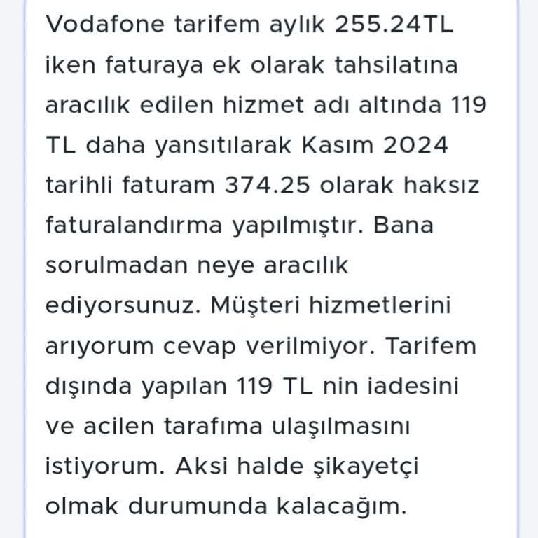 Haksız Faturalandırma Ve Müşteri Hizmetleri Sorunu