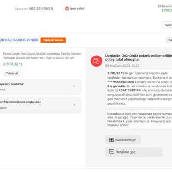 Hepsiburada'da Teslim Edilmeyen Ürün Ve İptal Sorunu
