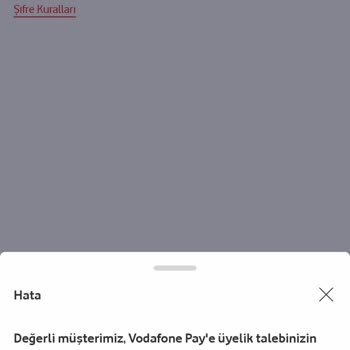 Vodafone Pay Kayıt Sorunu Ve Yetersiz Destek