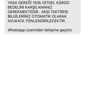 Kargo Ücreti Ve Avukat Tehdidiyle Karşılaşmak