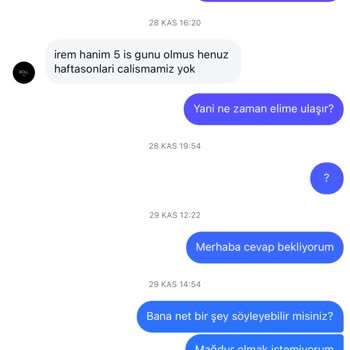 Geç Gelen Ürün Ve Yetersiz İletişim
