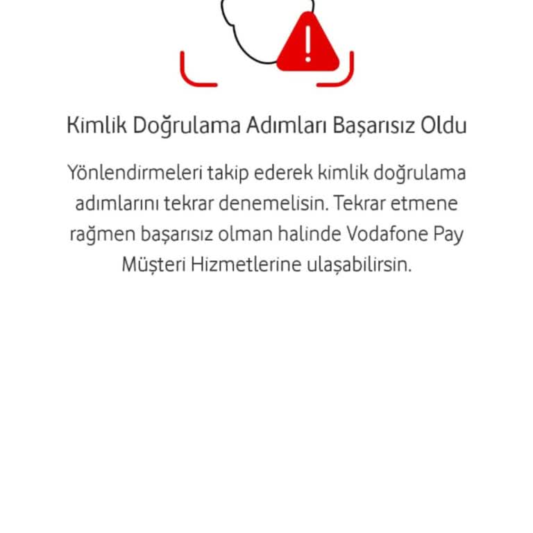Vodafone Pay Uygulamasında Doğrulama Sorunu