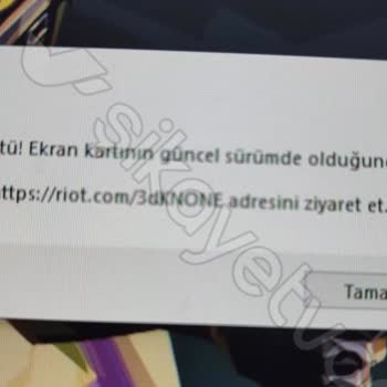 Garanti Kapsamında Çözülmeyen Ekran Kartı Sorunu