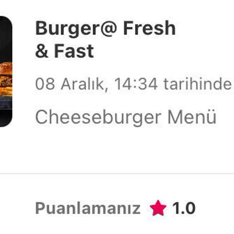 Burger@ And & Fast Şikayeti