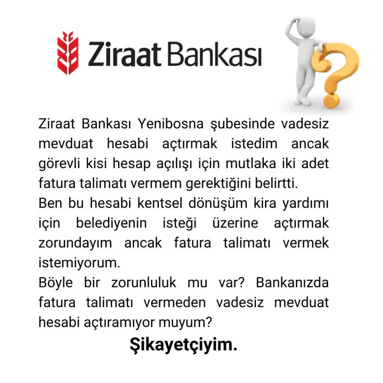 Zorunlu Fatura Talimatı Şartı İle Hesap Açılışı