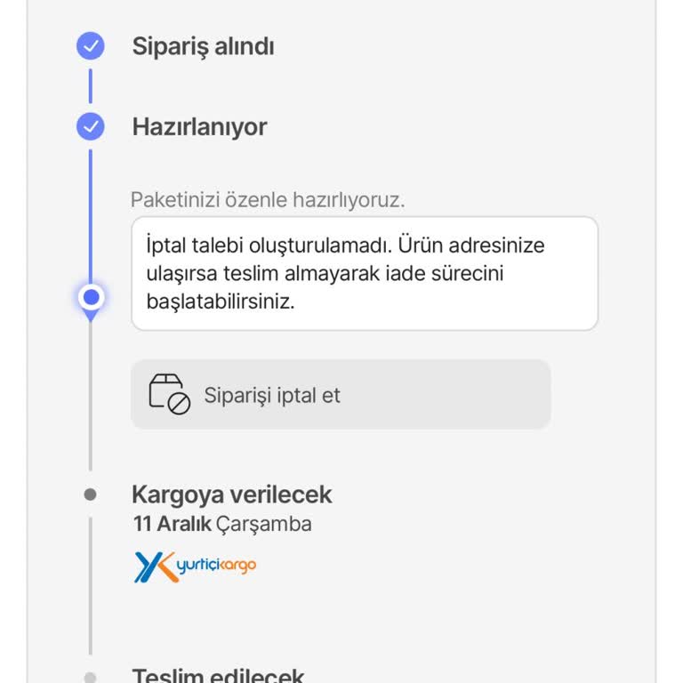 Yanlış Sipariş İptal Sorunu