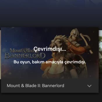 Geforce Now'da Bannerlord Güncelleme Mağduriyeti