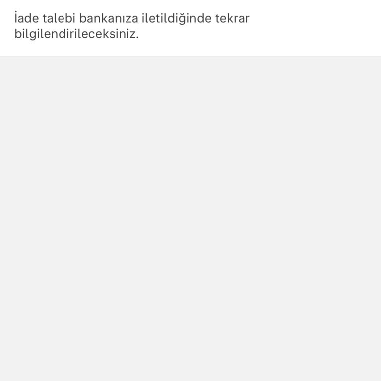 İade Sürecinde Yaşanan Mağduriyet