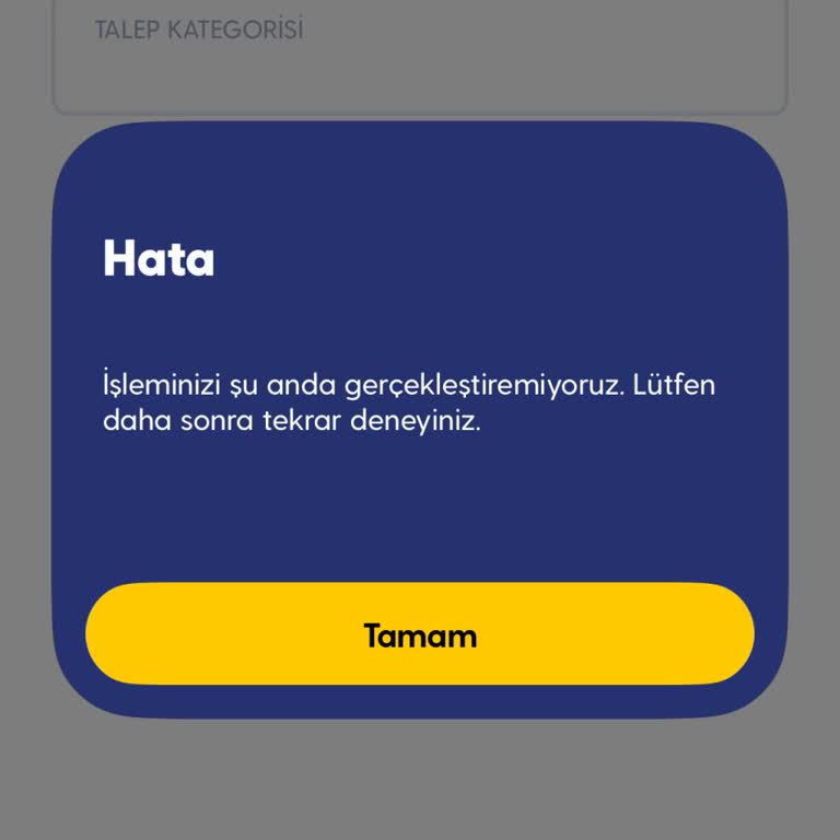 Turkcell Şikayet Talebinde Sürekli Hata Mesajı