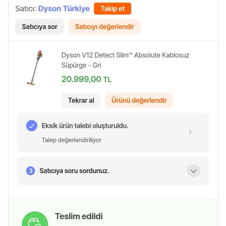 Eksik Ürün Teslimatı: Dyson V12 Süpürge!